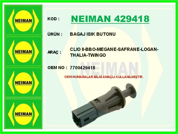 BAGAJ ISIK BUTONU CLIO II-BBO-MEGANE-SAFRANE-LOGAN...