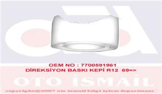 DİREKSİYON BASKI KEPİ R12 69=>