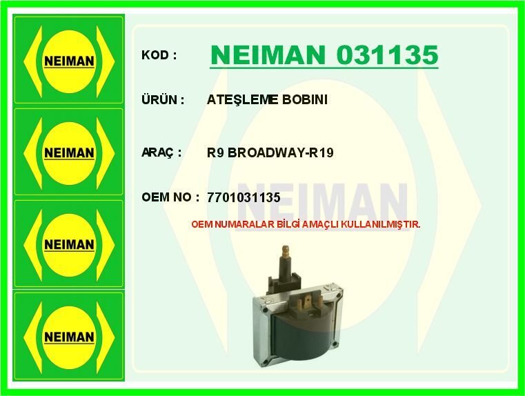ATEŞLEME BOBINI R9 BROADWAY-R19