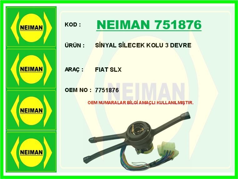 SİNYAL SİLECEK KOLU 3 DEVRE FIAT SLX