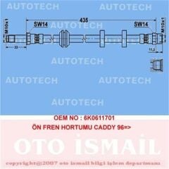 ÖN FREN HORTUMU CADDY 96=>
