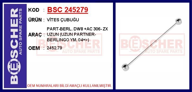 VİTES ÇUBUĞU PART-BERL. DW8 +AC 306- ZX UZUN (UZUN...