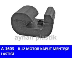 MOTOR KAPUT MENTEŞE LASTİĞİ R12