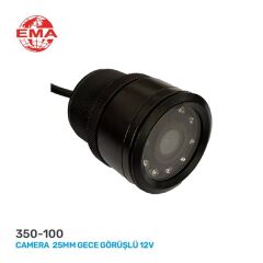 KAMERA 25MM GECE GÖRÜŞLÜ 12V