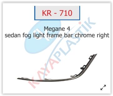 SİS FAR ÇERÇEVESİ ÇITASI KROM SAĞ ( SEDAN MODEL ) ...