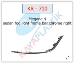 SİS FAR ÇERÇEVESİ ÇITASI KROM SAĞ ( SEDAN MODEL ) ...