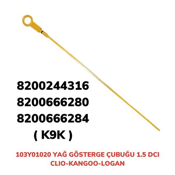 YAĞ GÖSTERGE ÇUBUĞU CLIO I-KANGOO I (KISA) 1.5 DCI